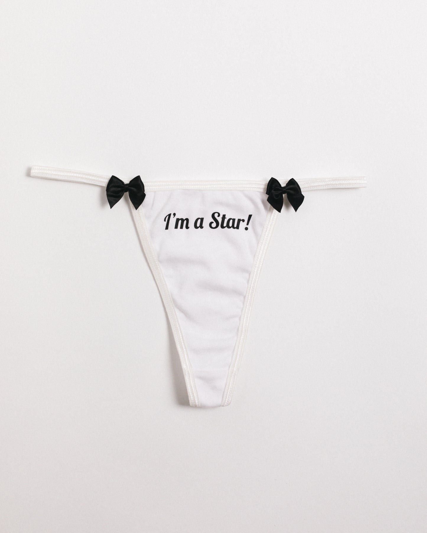 I'm A Star Thong