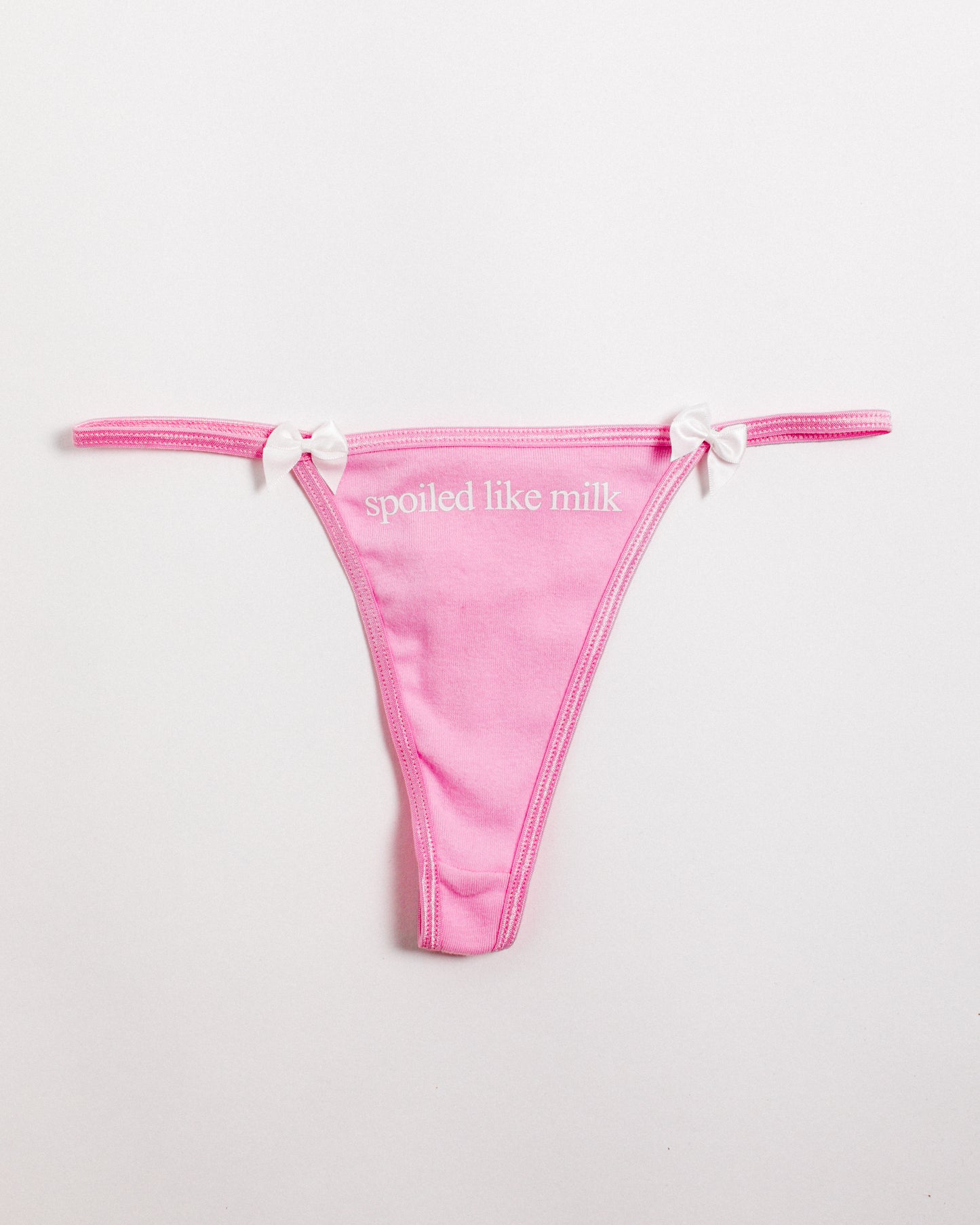 Spoiled Like Milk Thong